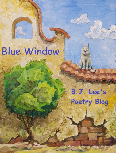 Blue Window Poetry Blog Archive